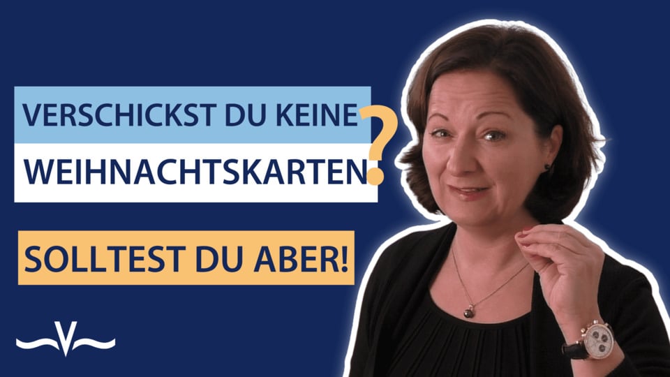 Weihnachtskarten schreiben: So stärkst Du Deine Geschäftsbeziehungen - Stefanie Voss