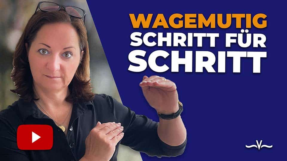 Mutig werden: Eine Anleitung für mehr Wagemut im Alltag - Stefanie Voss