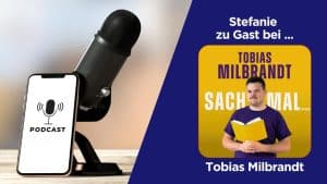 Podcast - Zu Gast bei Tobias Milbrandt von Sach Mal | Über die Lebenslektionen auf hoher See.