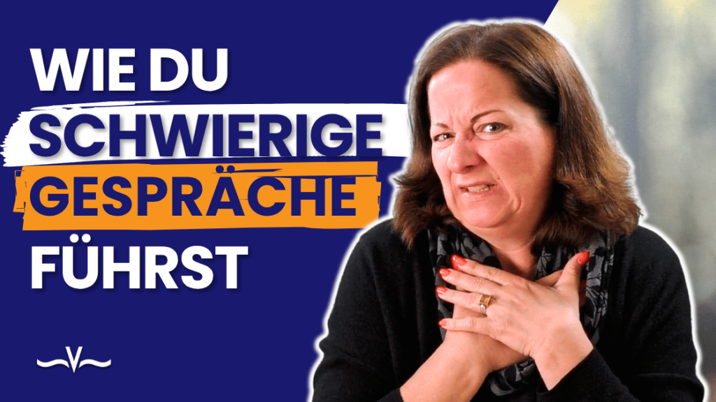 Schwierige Gespräche führen: 6 Dinge, die du tun solltest – und 6, die du unbedingt vermeiden musst - Stefanie Voss